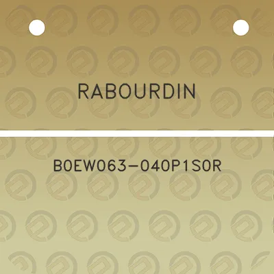 rabourdin-b0ew063-040p1s0r