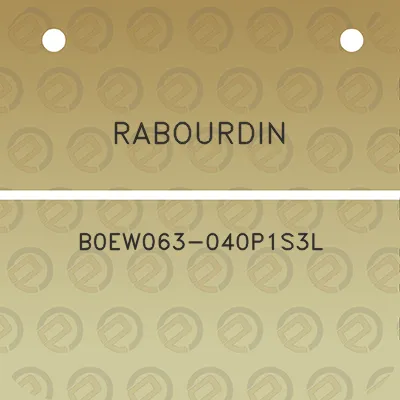 rabourdin-b0ew063-040p1s3l