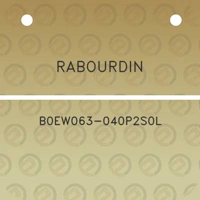 rabourdin-b0ew063-040p2s0l