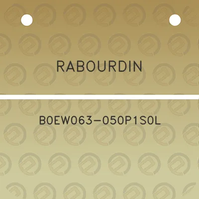 rabourdin-b0ew063-050p1s0l