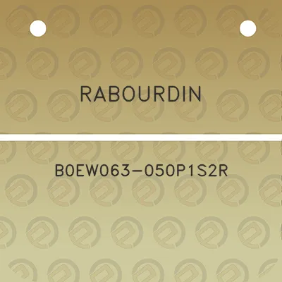 rabourdin-b0ew063-050p1s2r