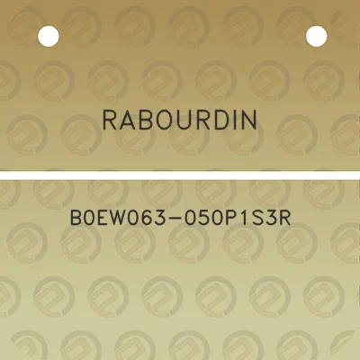 rabourdin-b0ew063-050p1s3r