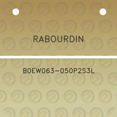 rabourdin-b0ew063-050p2s3l