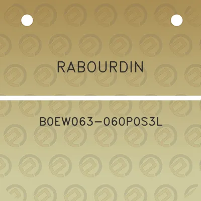 rabourdin-b0ew063-060p0s3l