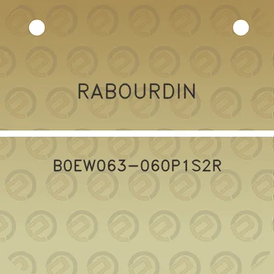 rabourdin-b0ew063-060p1s2r