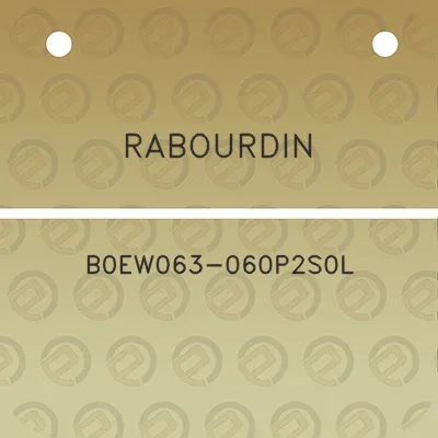 rabourdin-b0ew063-060p2s0l