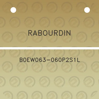 rabourdin-b0ew063-060p2s1l