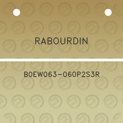 rabourdin-b0ew063-060p2s3r