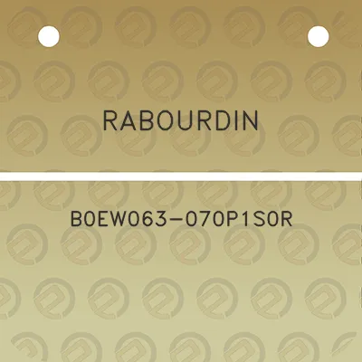 rabourdin-b0ew063-070p1s0r