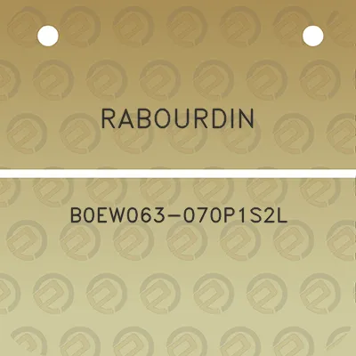 rabourdin-b0ew063-070p1s2l