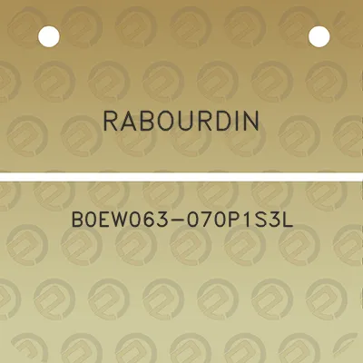 rabourdin-b0ew063-070p1s3l