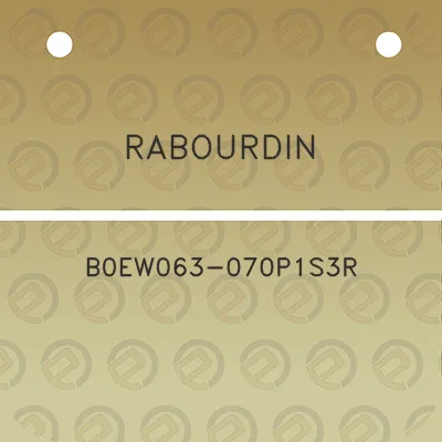 rabourdin-b0ew063-070p1s3r