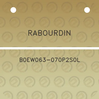 rabourdin-b0ew063-070p2s0l