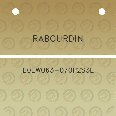 rabourdin-b0ew063-070p2s3l