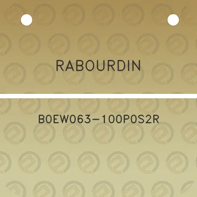 rabourdin-b0ew063-100p0s2r