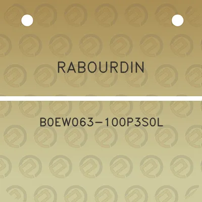 rabourdin-b0ew063-100p3s0l