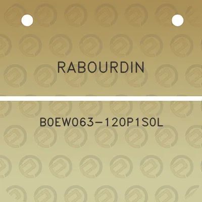 rabourdin-b0ew063-120p1s0l