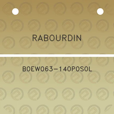 rabourdin-b0ew063-140p0s0l