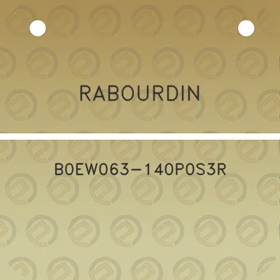 rabourdin-b0ew063-140p0s3r