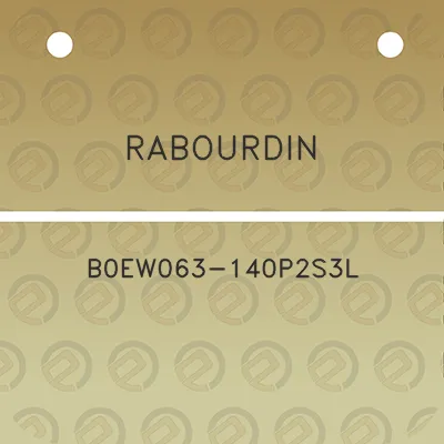 rabourdin-b0ew063-140p2s3l