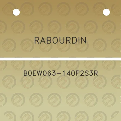 rabourdin-b0ew063-140p2s3r