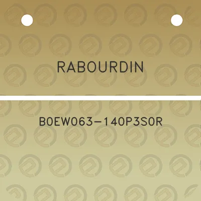 rabourdin-b0ew063-140p3s0r