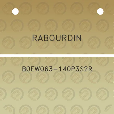 rabourdin-b0ew063-140p3s2r