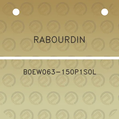 rabourdin-b0ew063-150p1s0l