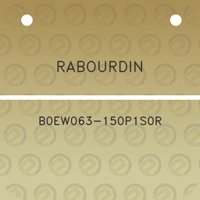 rabourdin-b0ew063-150p1s0r