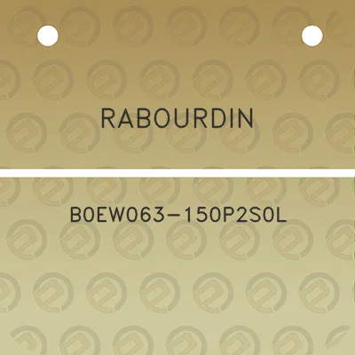 rabourdin-b0ew063-150p2s0l