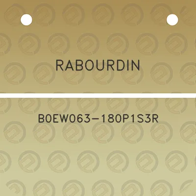 rabourdin-b0ew063-180p1s3r