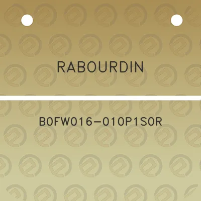 rabourdin-b0fw016-010p1s0r