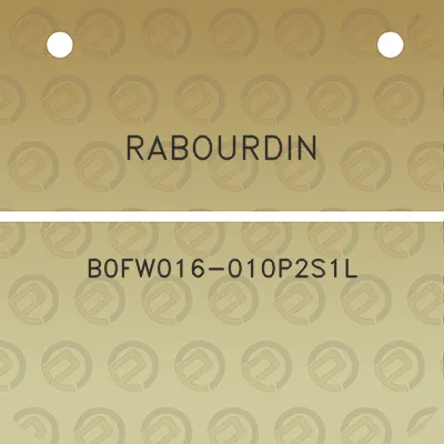 rabourdin-b0fw016-010p2s1l