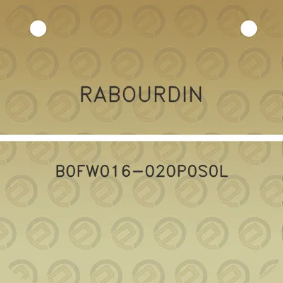 rabourdin-b0fw016-020p0s0l