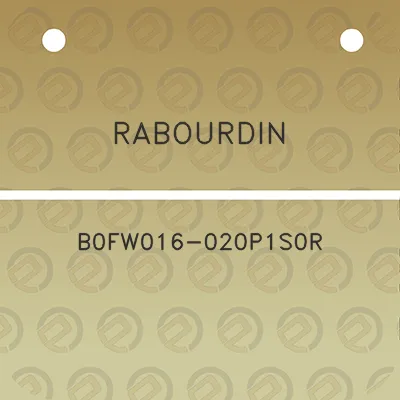 rabourdin-b0fw016-020p1s0r