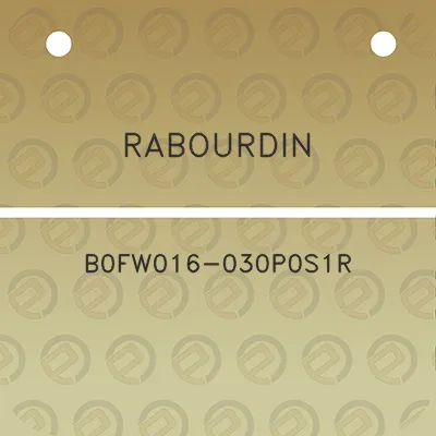 rabourdin-b0fw016-030p0s1r