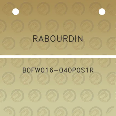 rabourdin-b0fw016-040p0s1r