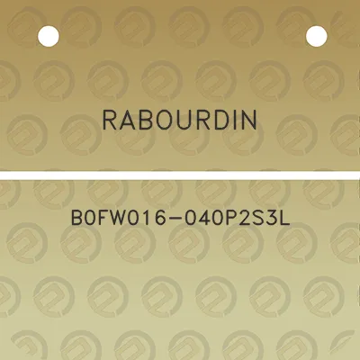 rabourdin-b0fw016-040p2s3l