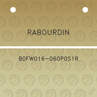 rabourdin-b0fw016-060p0s1r