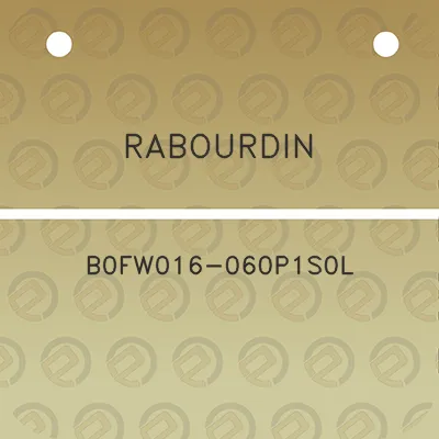 rabourdin-b0fw016-060p1s0l