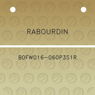 rabourdin-b0fw016-060p3s1r