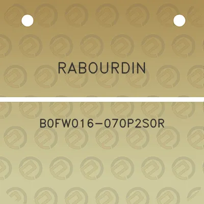 rabourdin-b0fw016-070p2s0r