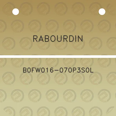 rabourdin-b0fw016-070p3s0l