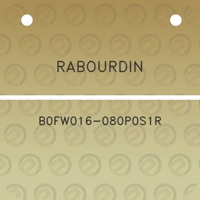 rabourdin-b0fw016-080p0s1r