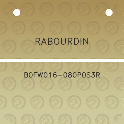 rabourdin-b0fw016-080p0s3r