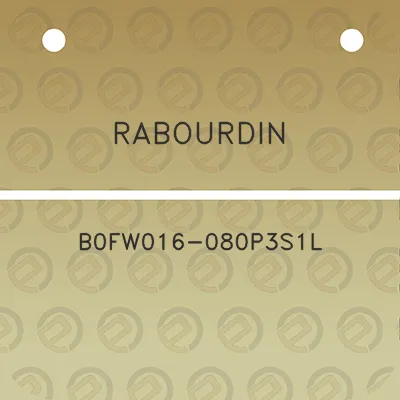 rabourdin-b0fw016-080p3s1l