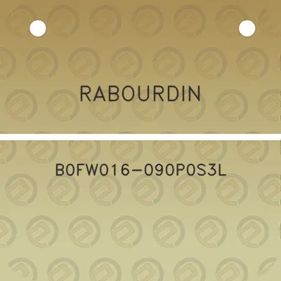 rabourdin-b0fw016-090p0s3l