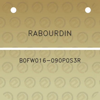 rabourdin-b0fw016-090p0s3r