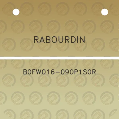 rabourdin-b0fw016-090p1s0r