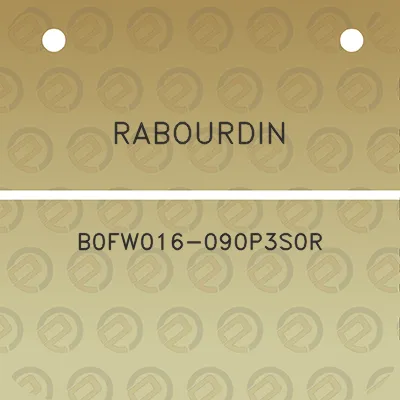 rabourdin-b0fw016-090p3s0r